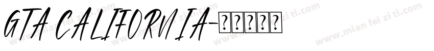 GTA CALIFORNIA字体转换